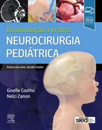 Neurocirurgia Pediátrica   1ª Edição